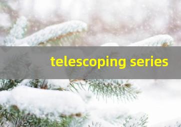 telescoping series